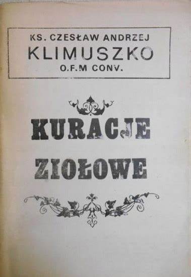 Mieszanki ziołowe Ojca Czesława Klimuszko